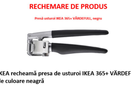ikea retrage din magazine o presa de usturoi din cauza riscului de desprindere a pieselor metalice clientii sfatuiti sa o returneze 6849ce29d903f
