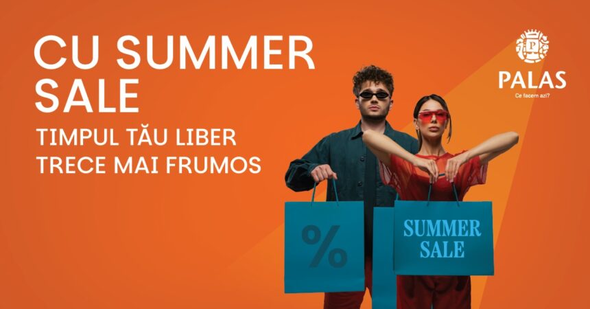 shopping inspirat la palas summer sale vine cu reduceri de pana la 60 686d27a8afd1c