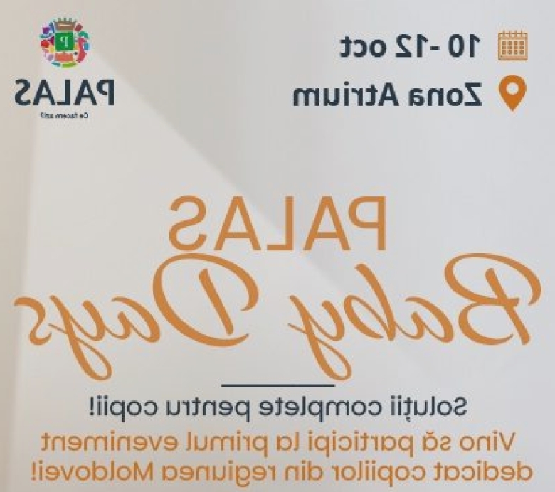 ai un brand destinat bebelusilor palas inca mai are deschisa sesiunea de inscrieri pentru cei mai buni furnizori din domeniu la prima editie a baby days 68b7f05316de9