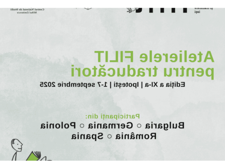 traducatorii literaturii romane isi dau intalnire la botosani editia a xi a a atelierelor filit repune iasul si ipotestiul pe harta culturala europeana 68b67482888b8