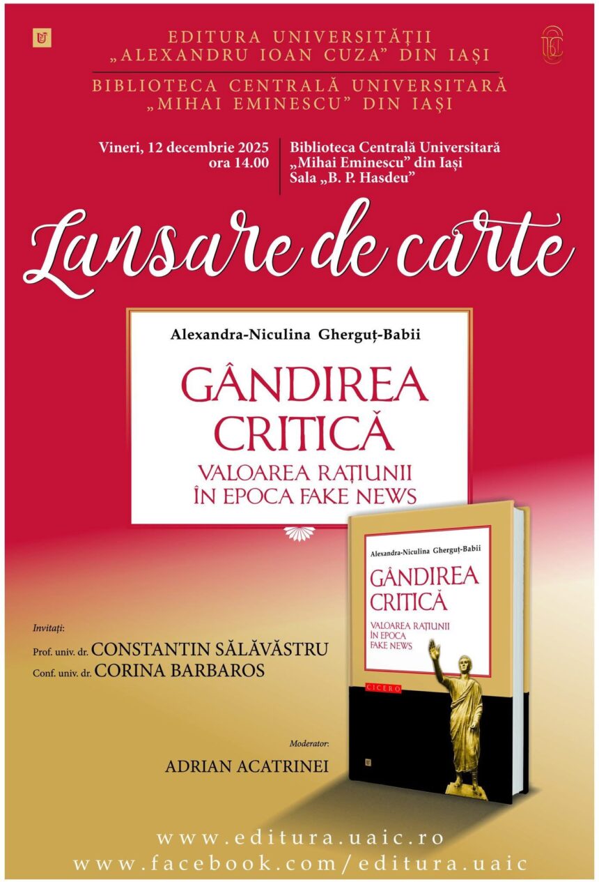 volum dedicat gandirii critice si fenomenului fake news lansat la biblioteca centrala universitara din iasi 693632348b3ae
