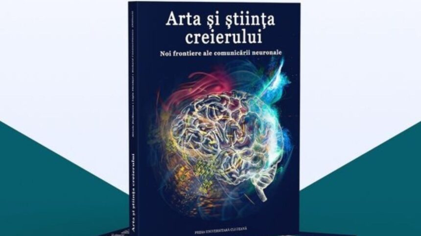 lansare editoriala la iasi arta si stiinta creierului o incursiune interdisciplinara in comunicarea neuronala 697963f32e7d4