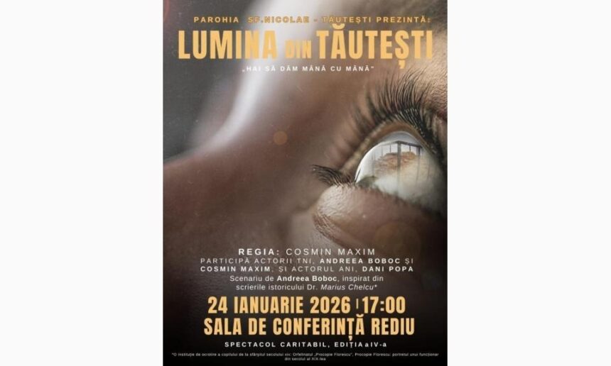 spectacol caritabil sambata in satul tautesti din rediu lumina din tautesti un indemn la solidaritate pe 24 ianuarie 69729b5f04f01